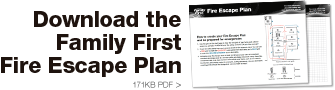 Download the Family First Fire Escape Plan
